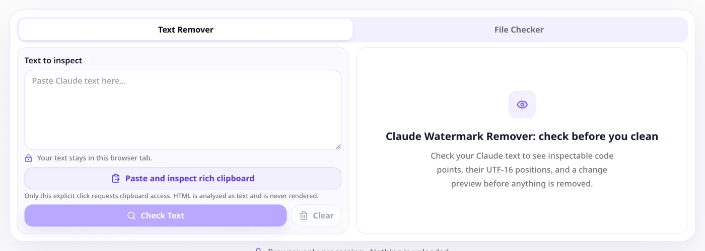 Claude Watermark Remover - text inspector interface showing the paste area, privacy note and Check Text button